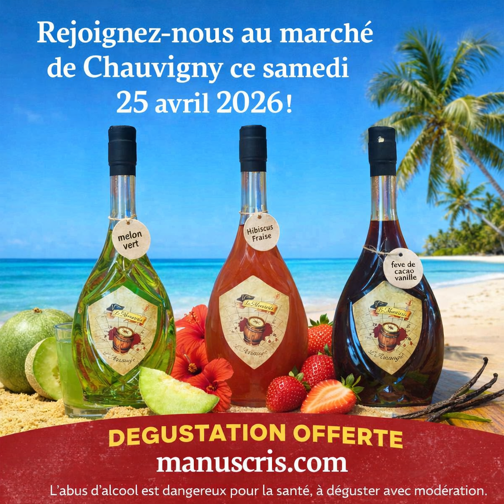 Le Manuscris débarque au Marché de Chauvigny — Rhum arrangé artisanal
