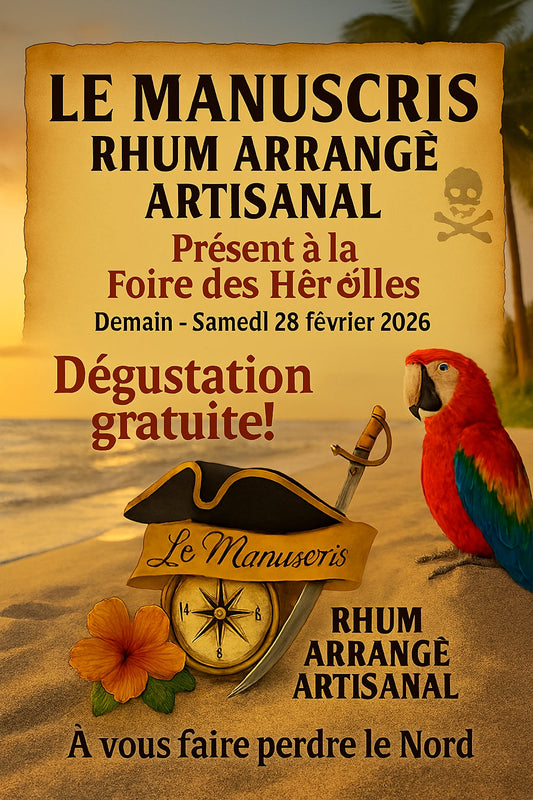 Le Manuscris sera présent à la Foire des Hérolles – Dégustation gratuite et ambiance pirate tropicale